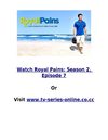 Watch Royal Pains: Season 2, Episode 7