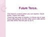 Future Tense