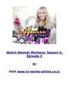 Watch Hannah Montana: Season 4, Episode 2