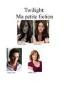twilight une petite fiction