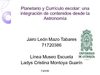 Planetario y Currículo Escolar: una Integración de Contenidos desde la Astronomía.