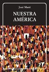 Martí, José - Nuestra América