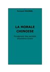 Farjenel, F. : La morale chinoise. Fondement des sociétés d'Extrême-Orient