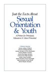 Sexual Orientation & Youth - Just the Facts