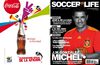 SOCCER IS LIFE. Agosto-Septiembre 2010