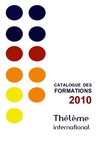 Catalogue des formations 2010 de Thélème international