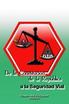 De la Constitución de la República a la Seguridad Vial