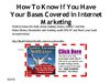 How To Know If You Have Your Bases Covered in Internet Marketing