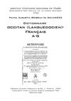 Abbé de SAUVAGES - Dictionnaire occitan (languedocien)-français - 1 (A-G)