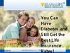 You Can Have Diabetes and Still Get the Best Life Insurance Rates!