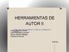 HERRAMIENTAS DE AUTOR II