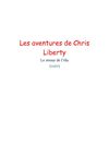 Les aventures de chris liberty t1 (suite 1)