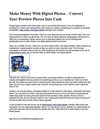 Make Money With Digital Photos – Convert Your Preview Photos Into Cash