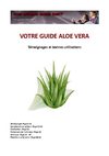 Team Network World Direct Votre guide Aloé-véra