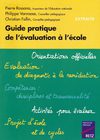 Guide pratique de l'évaluation à l'école (Extraits)