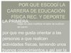 Razones de elección de la carrera