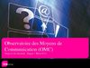 Rapport de l'observatoire des moyens de communication