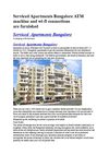 Serviced Apartments Bangalore ATM Machine and Wi-fi Connections Are Furnished