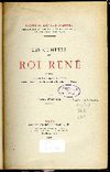 Les comptes du Roi René, tome premier