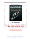 How To Create Videos For Facebook And Others The Easy Way!