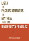 Lista de Encabezamientos de materia para las Bibliotecas Públicas