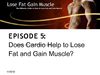 EXERCISE DAILY IS NOT ENOUGH FOR LOSE FAT AND GAIN MUSCLE 
