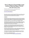 How To Reach An Exponentially Larger Audience With Your Blog or Website - And This Tool Is Free