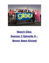 Watch Glee S02E06 - Never Been Kissed