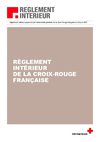 2007 - RÈGLEMENT INTÉRIEUR DE LA CROIX-ROUGE FRANÇAISE