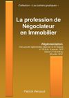La profession de Négociateur en Immobilier