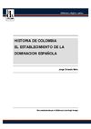 Historia de Colombia el establecimiento de la dominacion española