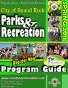 Round Rock Parks & Recreation Spring 2011 Program Guide