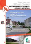 Guide "Intégrer les nouvelles constructions dans les paysages du Gâtinais français"