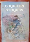 Coques en stoques * (2006)