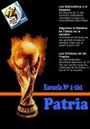 Crónicas de los campeones del Mundial de la escuela Patria