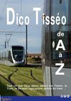 Dico Tisséo de A à Z