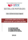 GESTION EDUCATIVA AL SERVICIO DE LA EDUCACION