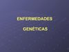 TEMA 6. ENFERMEDADES GENETICAS