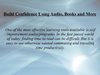 Build Confidence Using Audio, Books and More