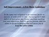 Self Improvement - A Few Basic Guidelines