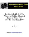 Bowflex SelectTech 1090: Where to Find the Cheapest Deals on Brand New Bowflex SelectTech 1090