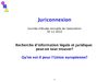 Juriconnexion, 30-11-2010: peut-on tout trouver? Qu'en est-il de l'Union européenne?