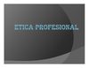 ETICA PROFESIONAL