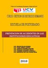 PREVENCION DE ACCIDENTES EN LAS INSTITUCIONES EDUCATIVAS