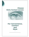 Choose Daily Contact Lenses For Convenience, Comfort and Style