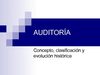 Auditoría: Concepto, clasificación y evolución histórica