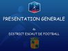 PRESENTATION GENERALE DU DISTRICT