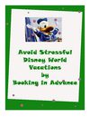 Avoid Stressful Disney World Vacations by Booking in Advance