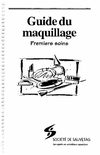 Guide de maquillage - Premiers soins 