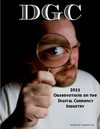 2011 Observations on the Digital Currency Industry